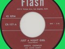 SHERYL CROWLEY Just a Night Girl 45rpm Flash 1956 West Coast R&B