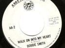 Rare Northern Soul: Bobbie Smith – Walk On Into My Heart – American Arts demo