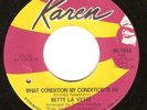 Rare Detroit Modern Soul 45: Betty Lavette – What Condition My Condition Is In