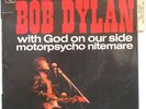 BOB DYLAN With God on Your Side * 7