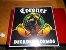 CORONER * DECADENT DEMOS * RARE 1988 Demo 10