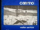 WALTER SANTOS - CAMINHO feat. Hermeto Pascoal BOSSA JAZZ 1965 LP BRAZIL HEAR