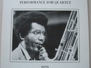 ? ANTHONY BRAXTON - PERFORMANCE FOR QUARTET...HAT HUT 2-LP SET 1981 MINT-