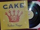 Cake Fashion Nugget LP vinyl **RARE** original EX