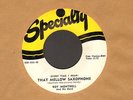 R&B 45 Roy Montrell OOOH-WOW / THAT MELLOW SAXOPHONE on SPECIALITY nm- JUMP