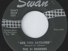THREE DEGREES ARE YOU SATISFIED RARE NORTHERN SOUL LISTEN