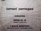 BERNARD PARMEGIANI/ DEVY ERLIH Bidule en Ré EXPERIMENTAL PROSPECTIVE LP