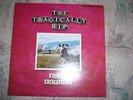 THE TRAGICALLY HIP Road Apples RARE Canadian Limited Edition Gordon Downie LP