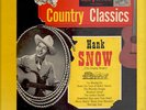 Country Classics HANK SNOW on RCA Victor 10