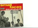 EP THE  SMALL FACES SHA LA LA LA LEE + 3 DECCA 457106  VG//VG