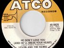 Levon & Hawks He Don't Love You Atco Listen  Northern