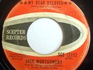 NORTHERN 45-JACK MONTGOMERY-MY DEAR BELOVED /DO YOU BEL