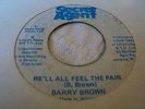 Barry Brown We'll All Feel The Pain Killer Roots 7