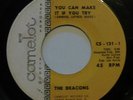 The Deacons You Can Make It If You Try 45 on Camelot NW Garage Rock