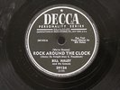 Bill Haley Rock Around the Clock/ Thirteen Women 78 RPM Decca 29124