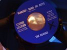 THE ROGUES : WANTED DEAD OR ALIVE/ONE DAY  - Living Legend 723 -(Kim Fowley)