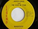 James Lewis and The Case Of Tyme 'Manifesto' Original on Legend label
