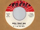 rockabilly bopper B.J. & THE BOYS Roll That Rig BANDERA EX   HEAR
