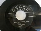 BAKER KNIGHT AND THE KNIGHTMARES-BRING MY CADILLAC BACK-DECCA 45 RPM RECORD