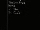 Thelonious Monk / At the IT Club *4 LPs  Mosaic Records