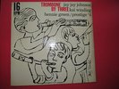 JAY JAY JOHNSON..TROMBONE BY THREE.PRESTIGE.16 RPM,ANDY WARHOL. DEEP GROOVE 