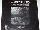 Danny Kulick Jones Hollow Trilogy LP Private Folk Psych Sealed