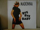 Madonna NEW Bye Bye Baby 12