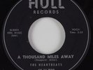 Doo Wop 45 THE HEARTBEATS A Thousand Miles Away HULL HEAR