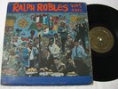 Ralph Robles – Ralph Robles Was Here (Fania Gold)