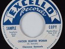 Blues 45 CLARENCE SAMUELS Chicken Hearted Man EXCELLO DJ HEAR