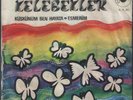 Beyaz Kelebekler 70s superb Turkish psych funk 45 w/PS LISTEN