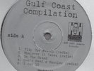 Gulf Coast Compilation EP RARE G FUNK RAP PSK 13 20 2 LIFE UGK DJ SCREW K RINO