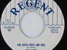 Rock & Roll 45 BOB OAKES You Gotta Rock and Roll REGENT VG++ HEAR