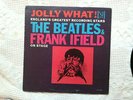 THE BEATLES AND FRANK IFIELD Jolly What  early release