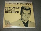 CONWAY TWITTY  IT'S ONLY MAKE BELIEVE   MGM X1623 EP SLEEVE ONLY NO RECORD