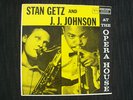STAN GETZ and J.J. JOHNSON-AT THE OPERA HOUSE  VERVE CLEF MG V- 8265