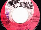 CHOSEN FEW - UM BA YA  on the MOVE & GROOVE label Derrick Harriott prod.  ??