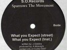 Sparrow The Movement- What You Expect? / Get Yo Ass Up 12
