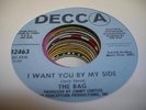 HEAR Northern Soul Psyche Funk 45 THE BAG I Want You By My Side on Decca