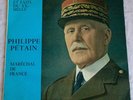 LP 33 T - PHILIPPE PETAIN MARECHAL DE FRANCE / Jacques OSORNI - SERP - HFO 5B