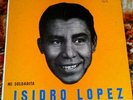 ISIDRO LOPEZ Y SU ORQUESTA 