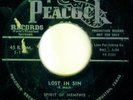 Spirit Of Memphis GOSPEL R&B DOOWOP 45 Lost In Sin / When on PEACOCK Lbl HEAR IT