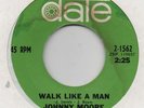 JOHNNY MOORE-WALK LIKE A MAN(CLASSIC)-DATE-***ORIGINAL***