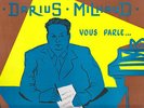 DARIUS MILHAUD VOUS PARLE very rare French LP  contemporary avant garde Ex cond.