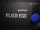 Flied Egg Good Bye Japan 2nd Press LP PHILIPS Hard Psych 1977