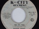 70s Soul 45 EUGENE SMILEY Yes It's You K-CITY HEAR