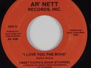 Modern Soul 45 SWEET POPPA'S SHOW STOPPERS I Love You The Bone AR-NETT HEAR