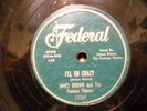 78 RPM-JAMES BROWN-FAMOUS FLAMES-FEDERAL12369-I'LL GO CRAZY-I KNOW IT'S TRUE-'60