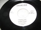 GLORIA JONES PROMO 45(CHAMPION 14003)TAINTED LOVE