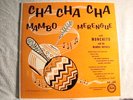 MONCHITO & HIS MAMBO ROYALS-CHA CHA / MAMBO /MERENGUE-FIESTA -MONO-DG-FLAT EDGE
